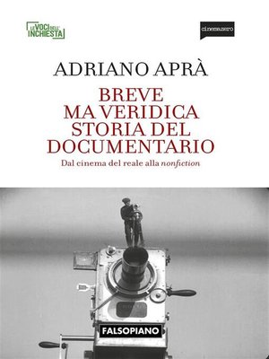 cover image of Breve ma veridica storia del documentario